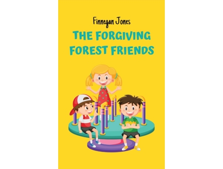 Livro The Forgiving Forest Friends de Finnegan Jones (Inglês)