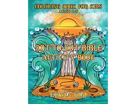 Livro DotToDot Bible Activity Book de Edwin Kim (Inglês)