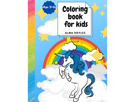 Livro Coloring Book For Kids With Unicorns Unicorn Coloring Book De Alma Hoyles (inglês)