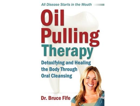 Livro oil pulling therapy de fife, bruce, nd (inglês)