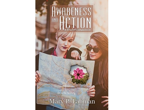 Livro Awareness and Action A Travel Companion de Mary P Lahman (Inglês)
