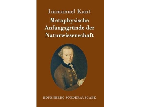 Livro Metaphysische Anfangsgrunde Der Naturwissenschaft De Immanuel Kant (alemão)