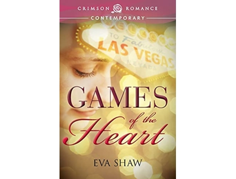 Livro Games Of The Heart Crimson Romance de Eva Shaw (Inglês)
