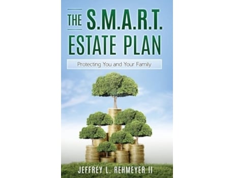 Livro The S.M.A.R.T. Estate Plan de Jeffrey L Rehmeyer II (Inglês - Capa Dura)