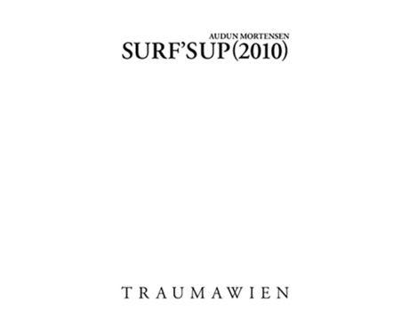 Livro Surfs up 2010 de Audun Mortensen (Inglês)