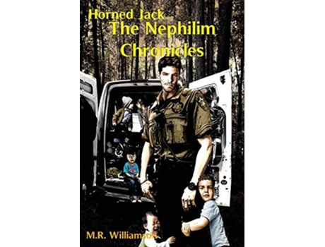 Livro Horned Jack The Nephilim Chronicles de M R Williamson (Inglês)