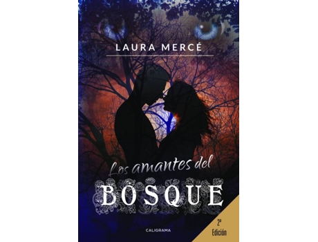 ZEBLAZE - Livro Los amantes del bosque de Laura Mercé (Espanhol - 2018) Livro Los amantes del bosque de Laura Mercé (Espanhol - 2018)