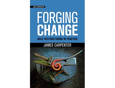 Livro Forging Change de James L Carpenter (Inglês - Capa Dura)