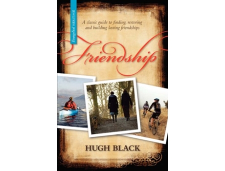 Livro Friendship de Hugh B Black (Inglês)