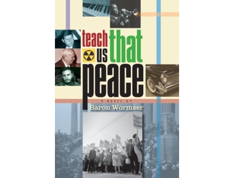 Livro Teach Us That Peace de Baron Wormser (Inglês - Capa Dura)