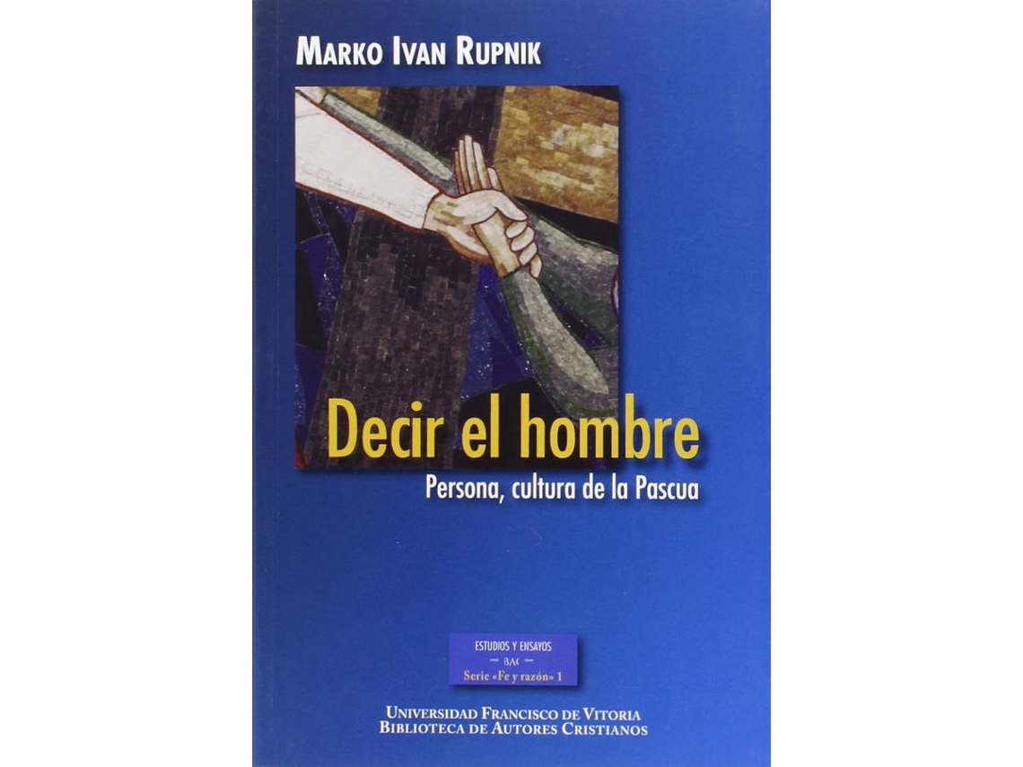 Livro Decir El Hombre de Rupnik Marko Ivan (Espanhol)