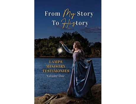 Livro From My Story To History De Mckinzy E Amber Nicole (inglês)
