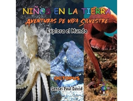 Livro Nin~os en la Tierra Aventuras de vida Silvestre - Explora el Mundo Octopus - Maldives de Sensei Paul David (Espanhol)