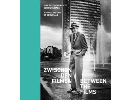 Livro Between the Films de Deutsche Kinemathek BerlinDr Daniela SannwaldGeorg Simbeni (Inglês)
