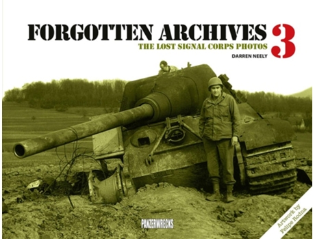 Livro Forgotten Archives 3 de Darren Neely (Inglês - Capa Dura)