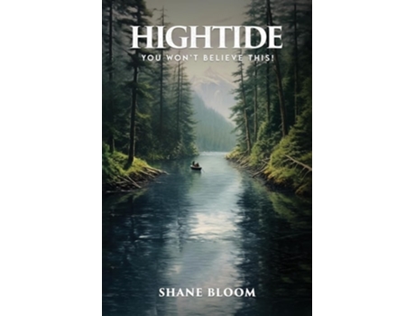 Livro HIGHTIDE de Shane Bloom (Inglês)