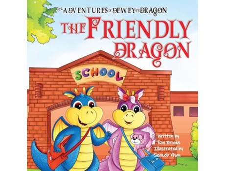 Livro The Friendly Dragon de Ron Brooks (Inglês)