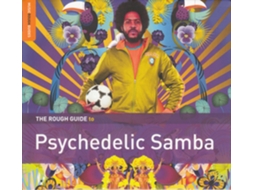 CD The Rough Guide To Psychedelic Samba