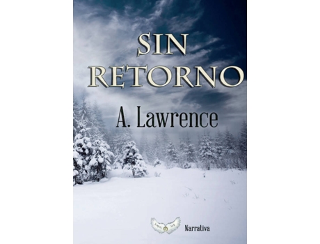 Livro Sin retorno de A. Lawrence (Espanhol - 2018)