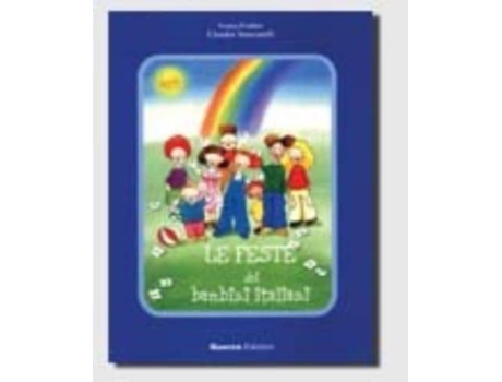 Livro Le feste dei bambini italiani de Troncarelli e Claudia (Italiano)
