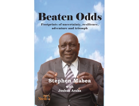 Livro Beaten Odds Footprints of Uncertainty, Resilience, Adventure and Triumph de Stephen Mabea (Inglês)