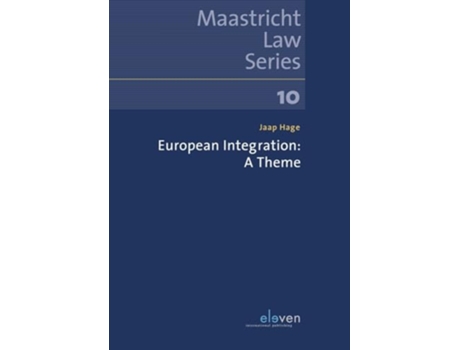 Livro European Integration A Theme de Jaap Hage (Inglês)