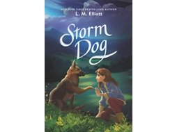 Livro Storm Dog de L M Elliott (Inglês - Capa Dura)
