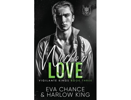 Livro Wicked Love De Eva Chance E Harlow King (inglês)