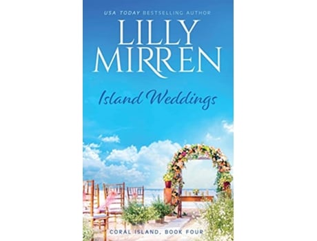 Livro Island Weddings Coral Island de Lilly Mirren (Inglês)