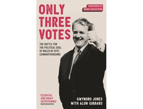 Livro Only Three Votes de Alun Gibbard e Gwynoro Jones (Inglês)