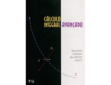 Livro Calculo Integral Avancado de Renato da Silva Queiroz (Português do Brasil)