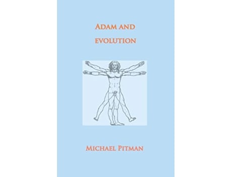 Livro Adam and Evolution Cosmic Connections de Michael Pitman (Inglês)