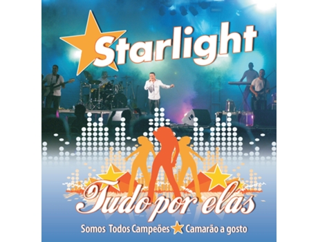 CD Starlight - Tudo Por Elas — Portuguesa