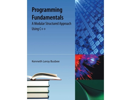 Livro Programming Fundamentals De Kenneth Leroy Busbee (inglês)