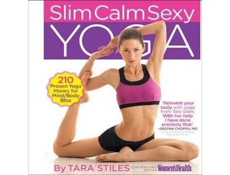 Livro Slim Calm Sexy Yoga de Tara Stiles (Inglês)