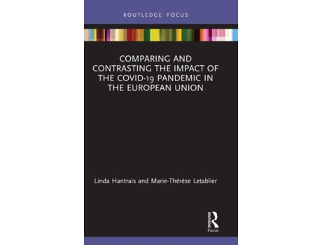 Livro comparing and contrasting the impact of the covid-19 pandemic in the european union de marie-therese letablier (inglês)