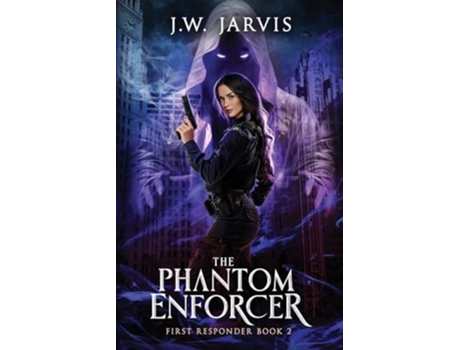 Livro The Phantom Enforcer de JW Jarvis (Inglês)