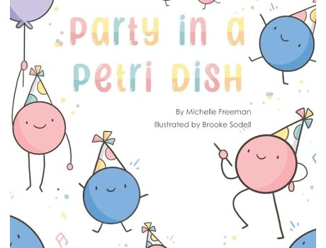 Livro Party in a Petri Dish de Michelle Freeman (Inglês - Capa Dura)