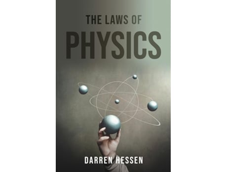 Livro The Laws Of Physics De Darren Hessen (inglês)