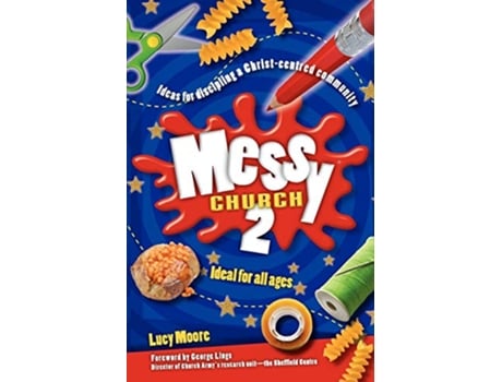 Livro Messy Church 2 de Lucy Moore (Inglês)