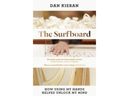 Livro The Surfboard de Dan Kieran (Inglês - Capa Dura)