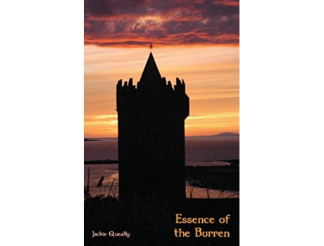 Livro Essence of the Burren de Jacqueline Mary Queally (Inglês)