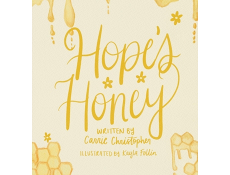 Livro Hopes Honey de Carrie Christopher (Inglês)