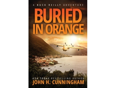 Livro Buried in Orange de John H Cunningham (Inglês)