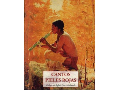 Livro Cantos Pieles Rojas de VVAA (Espanhol)