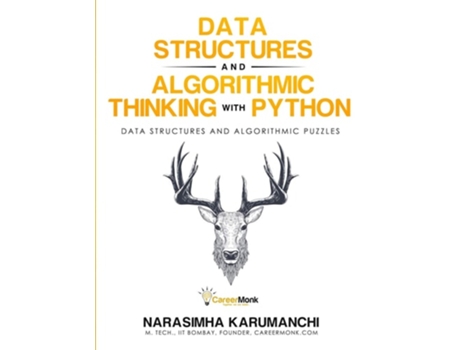 Livro Data Structure And Algorithmic Thinking With Python De Narasimha Karumanchi (inglês)