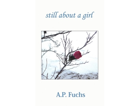 Livro Still About A Girl de AP Fuchs (Inglês)