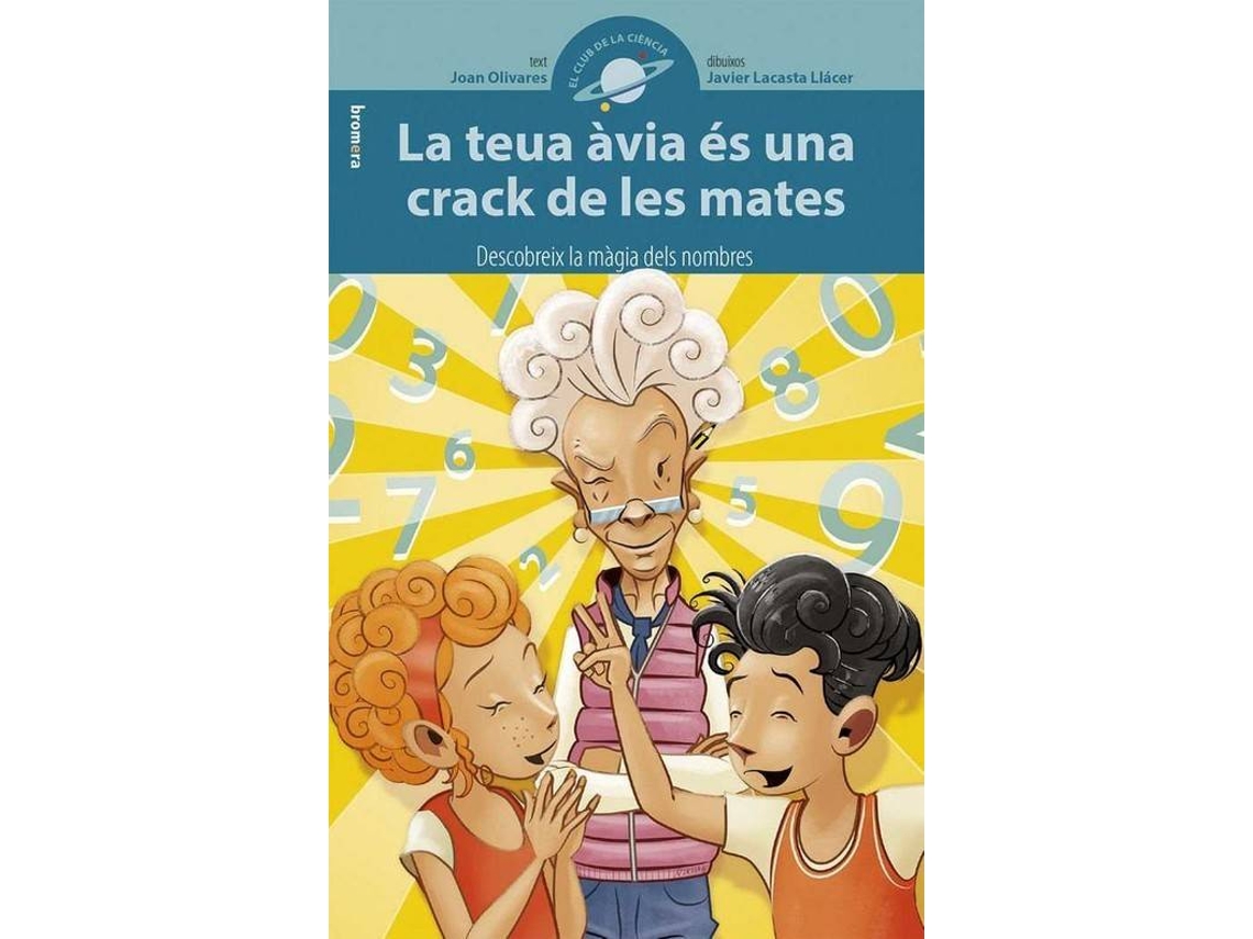 Livro La teua àvia és una crack de les mates de Joan Olivares (Espanhol)