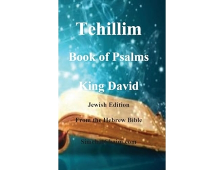 Livro Tehillim - Book of Psalms - Hebrew Bible de David King (Inglês - Capa Dura)