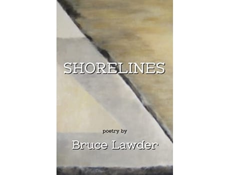 Livro Shorelines de Bruce Lawder (Inglês)